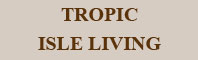 Tropic